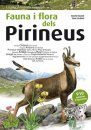 Fauna i Flora dels Pirineus [Wildlife of the Pyrenees]