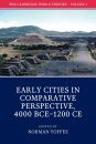 The Cambridge World History, Volume 3: Early Cities in Comparative Perspective, 4000 BCE-1200 CE