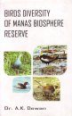 Birds Diversity of Manas Biosphere Reserve