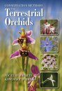 Conservation Methods for Terrestrial Orchids