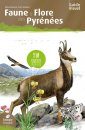 Faune & Flore des Pyrénées [Wildlife of the Pyrenees]
