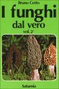I Funghi dal Vero, Volume 2