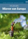 Veldgids Mieren [Ants of Britain and Europe]