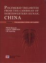 Polymerid Trilobites from the Cambrian of Northwestern Hunan, China (2-Volume Set)