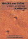 Tracks and Signs of Iberian and European Mammals
