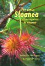 The Genus Sloanea (Elaeocarpaceae) in America