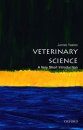 Veterinary Science: A Very Short Introduction