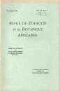 Revue de Zoologie et de Botanique Africaines, Volume 20 & Bulletin CZC Volume 7 (4-Volume Set)