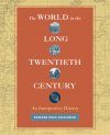The World in the Long Twentieth Century
