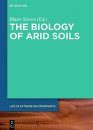 The Biology of Arid Soils