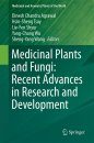 Medicinal Plants and Fungi