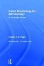 Dental Morphology for Anthropology