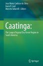 Caatinga: The Largest Tropical Dry Forest Region in South America