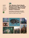 The Western Bark Beetle Research Group - A Unique Collaboration with Forest Health Protection