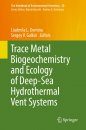 Trace Metal Biogeochemistry and Ecology of Deep-Sea Hydrothermal Vent Systems