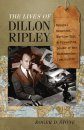 The Lives of Dillon Ripley