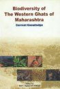 Biodiversity of the Western Ghats of Maharashtra