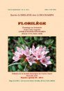 Florilège: Hommage au Botaniste Jean-Louis Auguste Loiseleur-Deslongchamps (Dreux 1774, Paris 1849) [Florilegium: Tribute to the Botanist Jean-Louis Auguste Loiseleur-Deslongchamps (Dreux 1774, Paris 1849)]