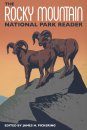The Rocky Mountain National Park Reader