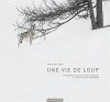 Une Vie de Loup [The Life of a Wolf]