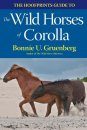 The Hoofprints Guide to the Wild Horses of Corolla, NC