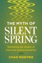 The Myth of Silent Spring