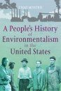 A People's History of Environmentalism in the United States