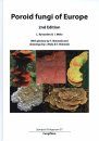 Synopsis Fungorum, Volume 37: Poroid Fungi of Europe