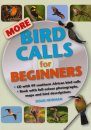 More Bird Calls for Beginners