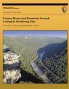 Eastern Rivers and Mountains Network Ecological Monitoring Plan
