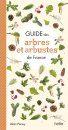 Guide des Arbres et Arbustes de France [Guide to Trees and Shrubs of France]