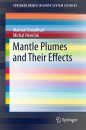 Mantle Plumes and Their Effects