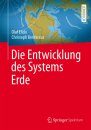 Die Entwicklung des Systems Erde [The Development of the Earth System]