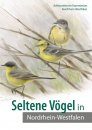 Seltene Vögel in Nordrhein-Westfalen [Rare Birds in North Rhine-Westphalia]