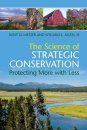 The Science of Strategic Conservation