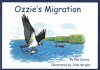 Ozzie’s Migration