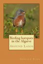 Birding Hotspots in the Algarve: Around Lagos