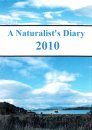 A Naturalist's Diary 2010 (Region 2)