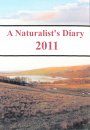 A Naturalist's Diary 2011 (Region 2)