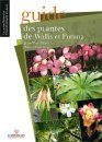Guide des Plantes de Wallis et Futuna [Guide to the Plants of Wallis and Futuna]