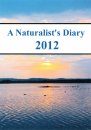 A Naturalist's Diary 2013 (Region 2)