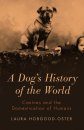 A Dog's History of the World