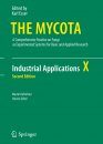 The Mycota, Volume 10: Industrial Applications