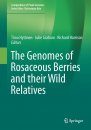 The Genomes of Rosaceous Berries and their Wild Relatives