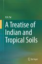 A Treatise of Indian and Tropical Soils