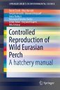 Controlled Reproduction of Wild Eurasian Perch