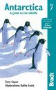 Bradt Wildlife Guide: Antarctica