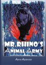 Mr. Rhino's Animal Army