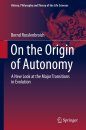 On the Origin of Autonomy
