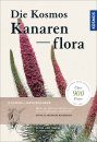 Die Kosmos Kanarenflora [The Kosmos Canary Islands Flora]